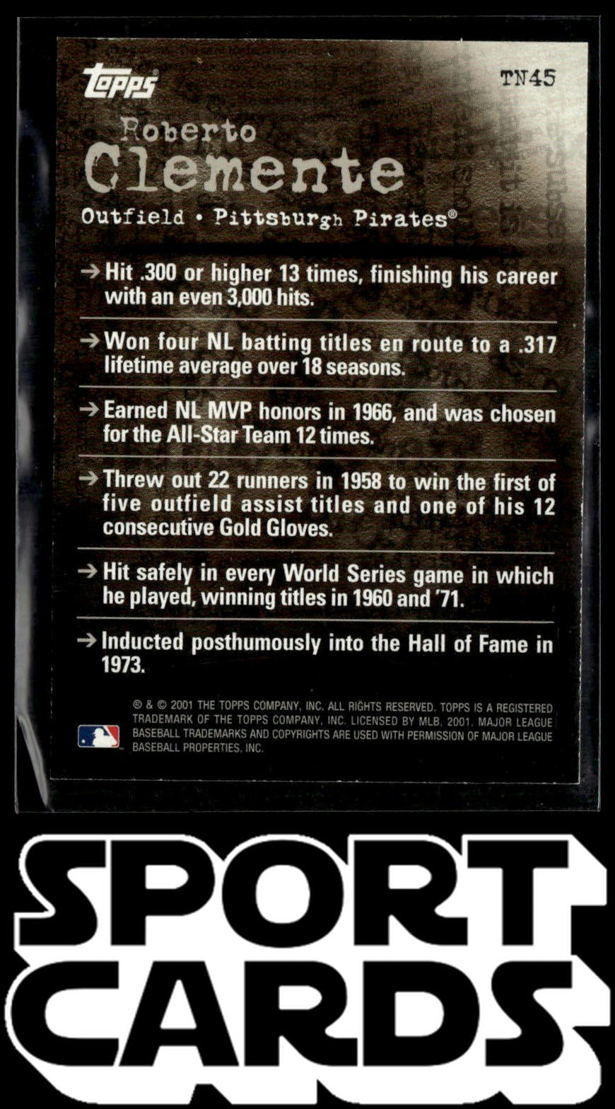 2001 Topps #TN45 Roberto Clemente Noteworthy SportCards.com