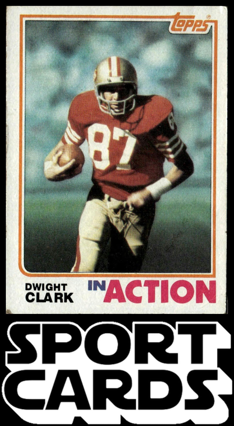 1982 Topps #479 Dwight Clark SportCards.com