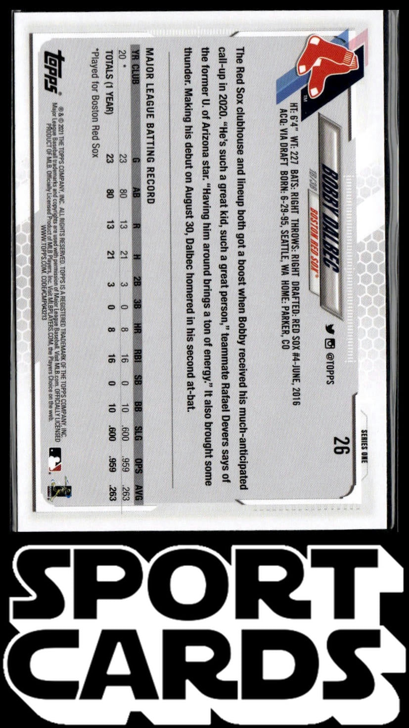 2021 Topps #26a Bobby Dalbec SportCards.com