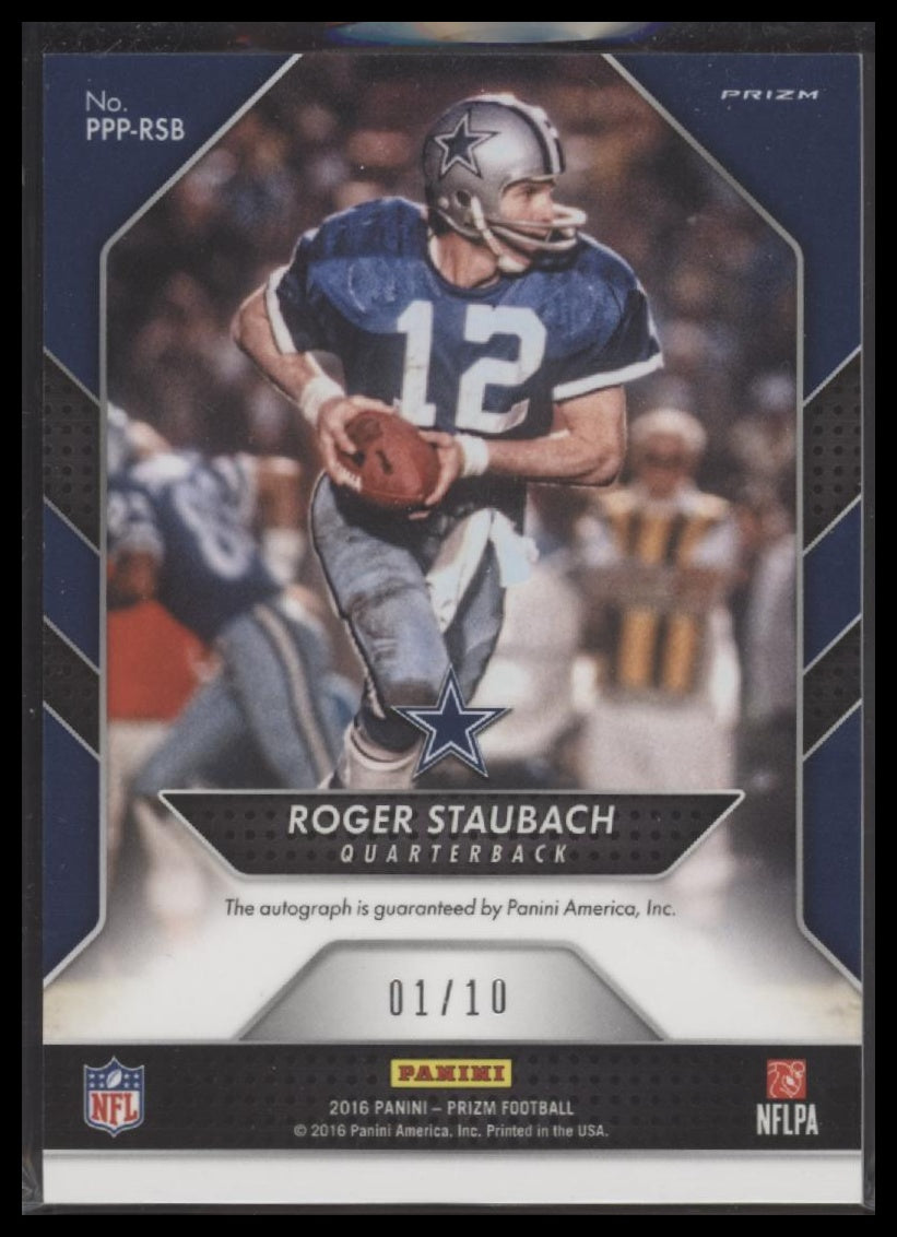 Roger Staubach 2016 Panini Prizm #PPP-RSB Patented Penmanship #/10 - Sport Cards