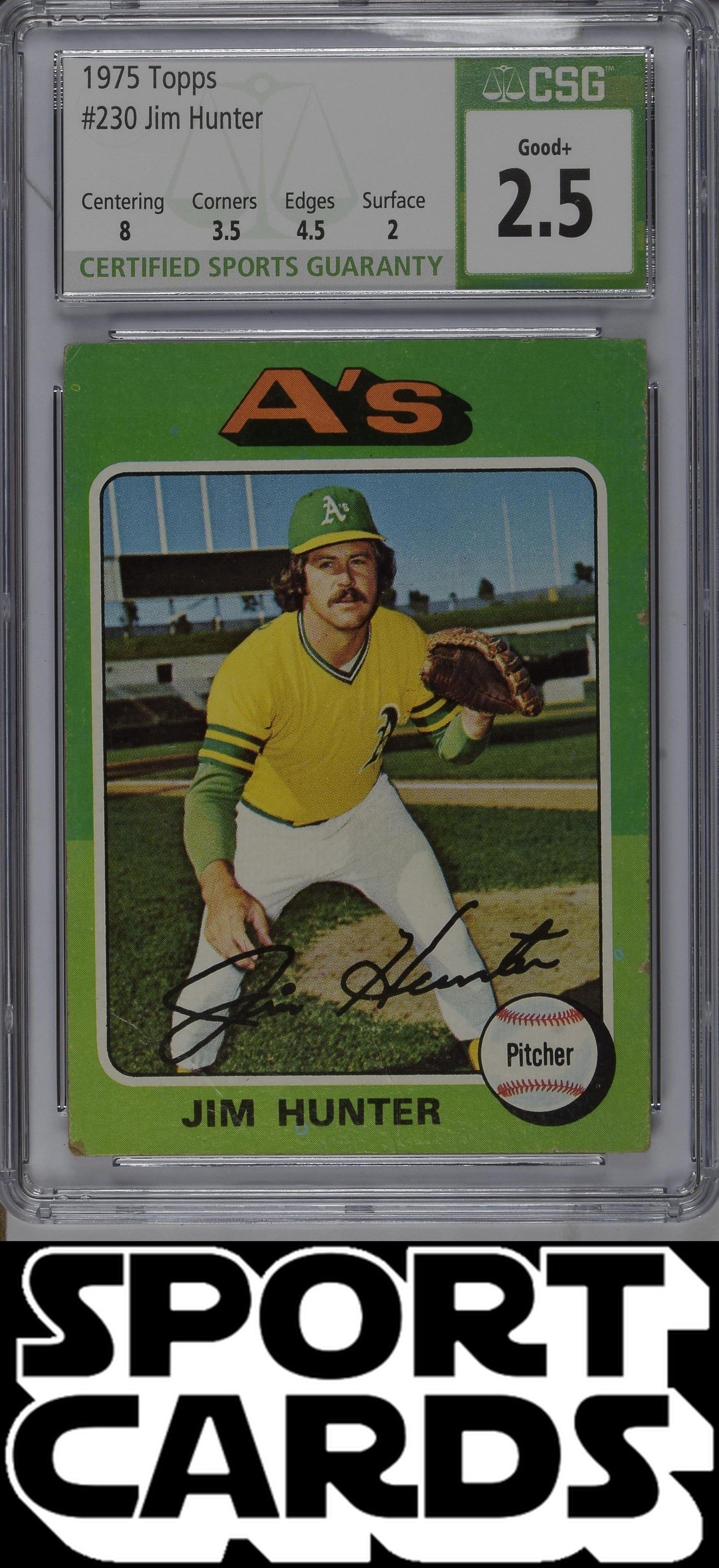 Topps #230 Jim Hunter CSG 2.5 SportCards.com