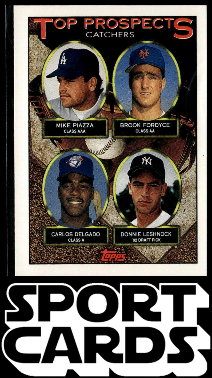 1993 Topps #701 Mike Piazza / Brook Fordyce / Carlos Delgado / Donnie Leshnock