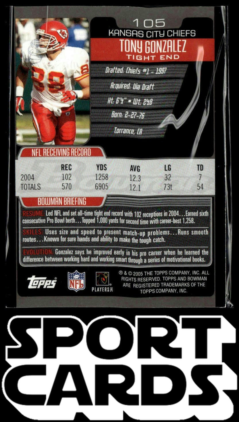 2005 Bowman #105 Tony Gonzalez SportCards.com