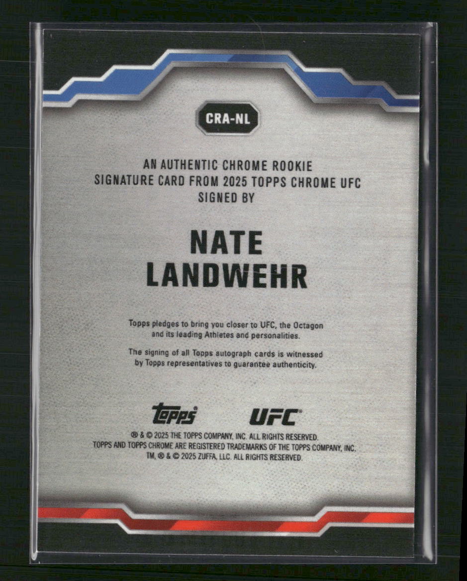 Nate Landwehr 2025 Topps UFC #CRA-NL Chrome Rookie Autographs /150