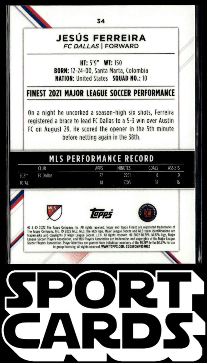 2022 Finest MLS #34 Jesús Ferreira SportCards.com