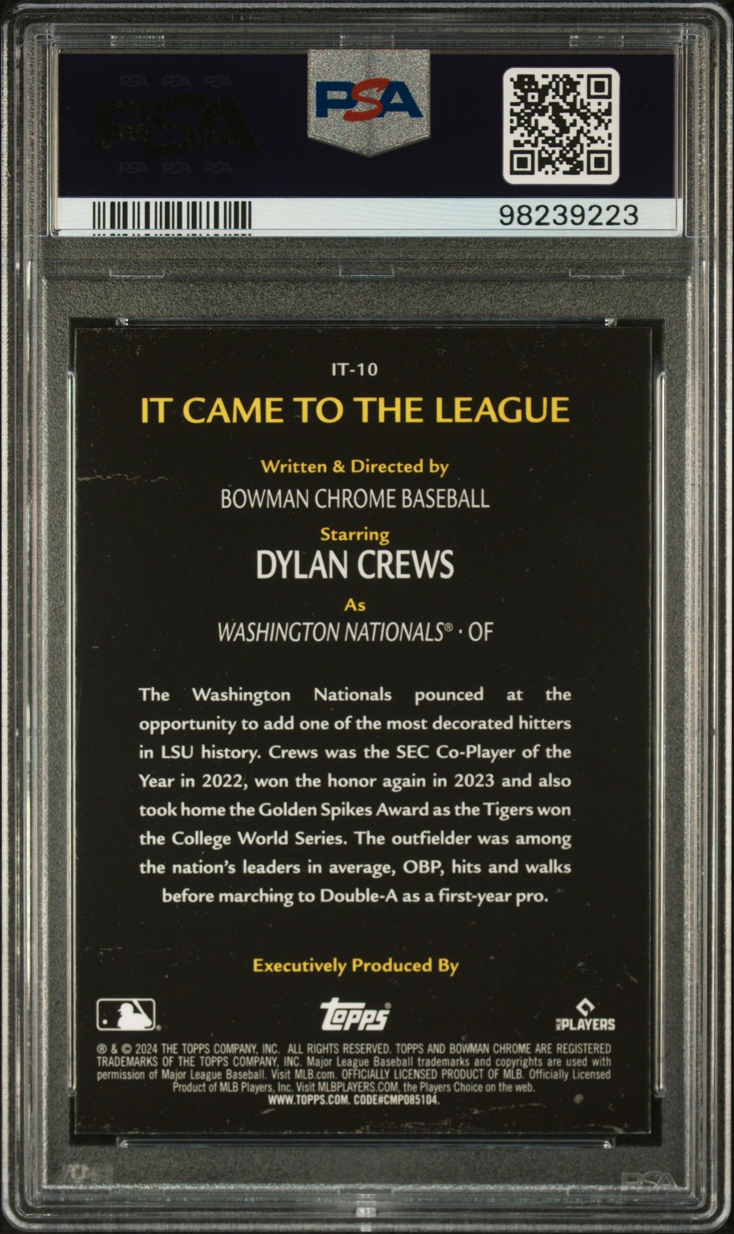 Graded 2024 Topps Bowman Chrome Dylan Crews #IT10 It Came to the League Rookie RC Baseball Card PSA 10 Gem Mint