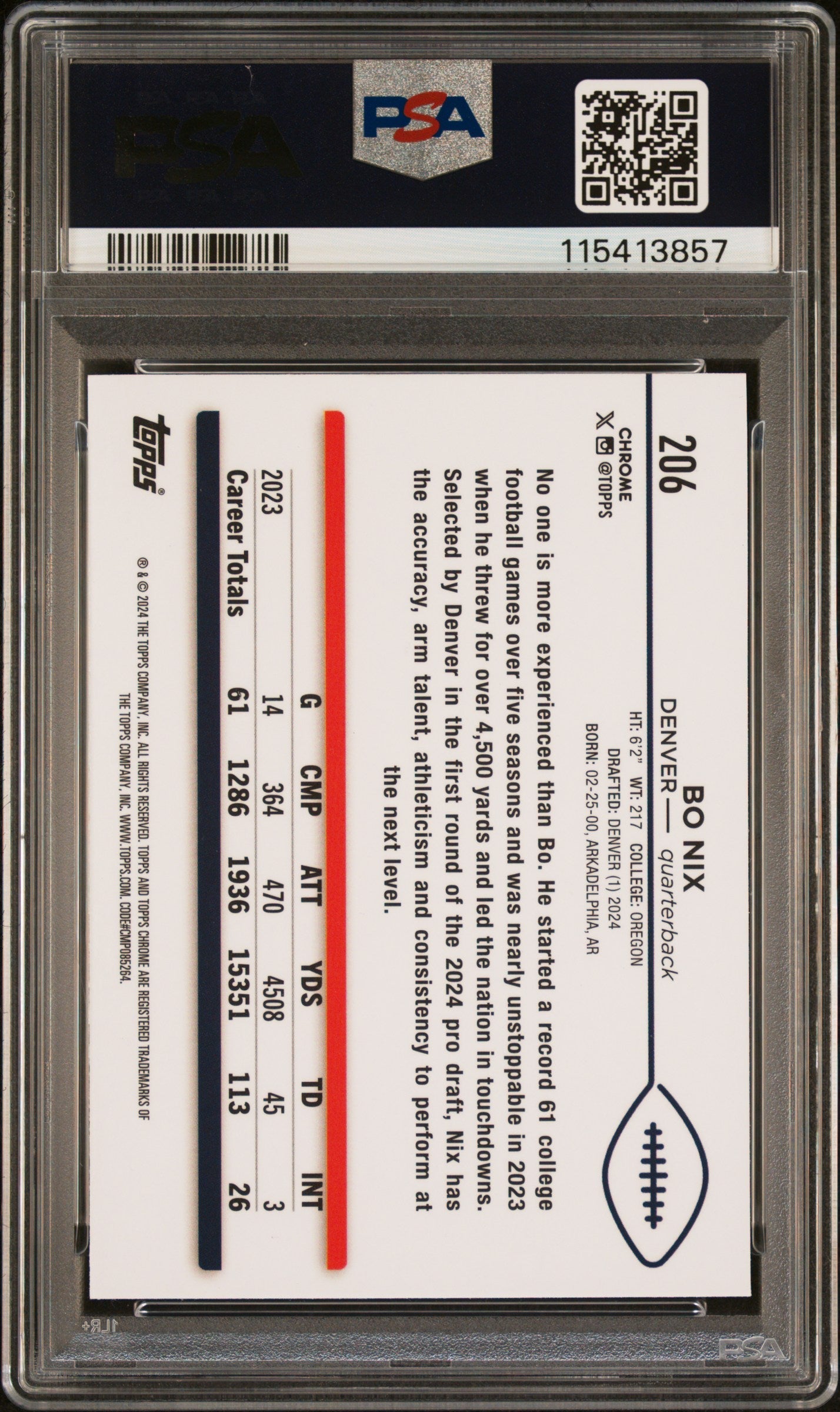 Graded 2024 Topps Chrome Bo Nix #206 Rookie RC Football Card PSA 10 Gem Mint