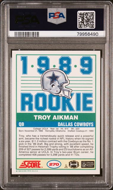 Graded 1989 Score Troy Aikman #270 Rookie RC Football Card PSA 9 Mint
