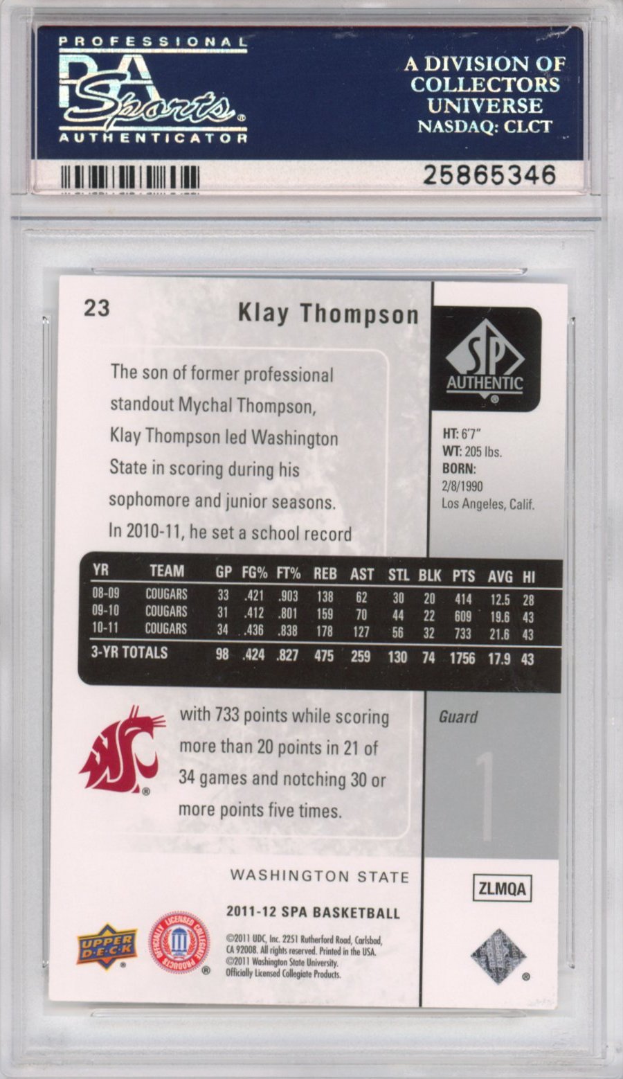 Graded 2011-12 Upper Deck UD SP Authentic Klay Thompson #23 Rookie RC Basketball Card PSA 10 Gem Mint