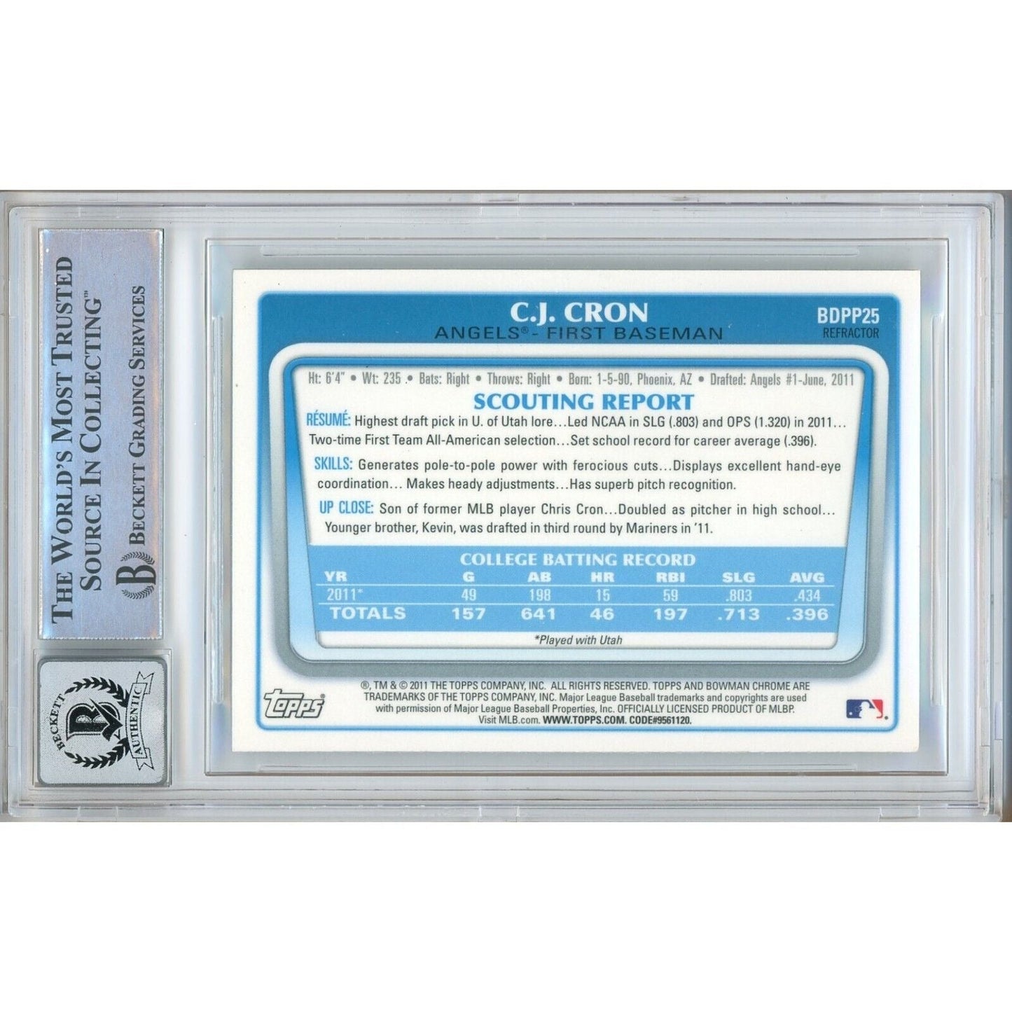 2011 Bowman Draft Prospects Chrome Refractors #BDPP25— CJ Cron Los Angeles Angels Autographed Trading Card — Beckett Authentication