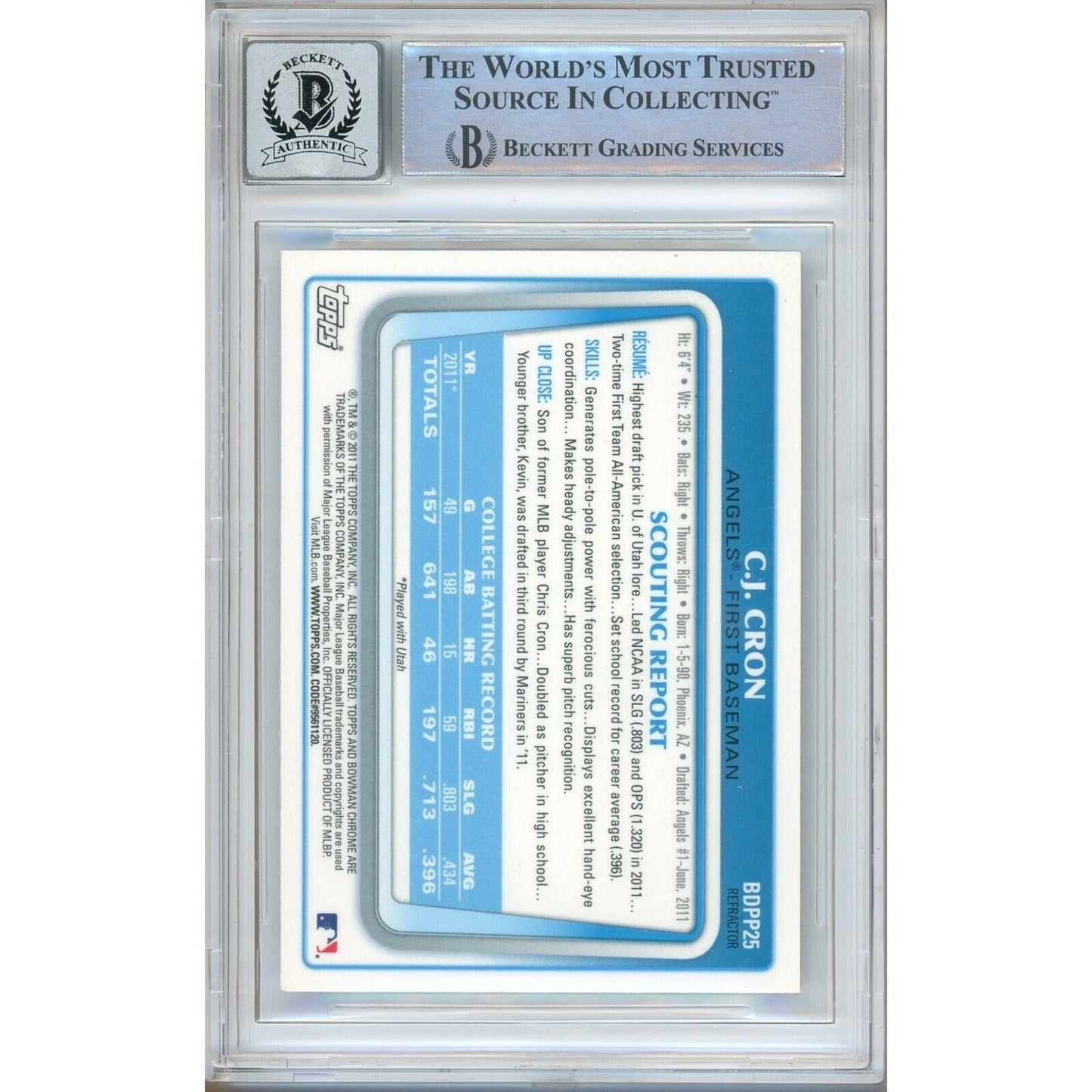 2011 Bowman Draft Prospects Chrome Refractors #BDPP25— CJ Cron Los Angeles Angels Autographed Trading Card — Beckett Authentication