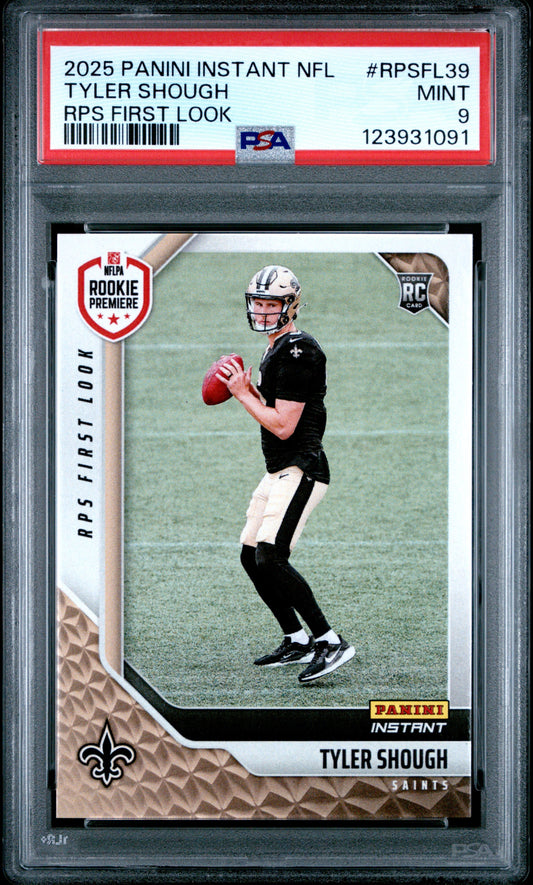 Graded 2025 Panini Instant Tyler Shough #RPSFL39 RPS First Look Rookie RC Football Card PSA 9 Mint