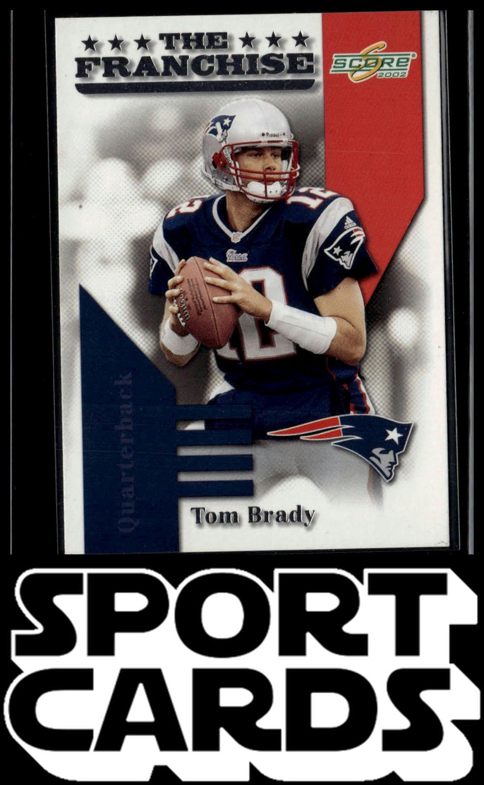 2002 Score #FR-18 Tom Brady The Franchise SportCards.com
