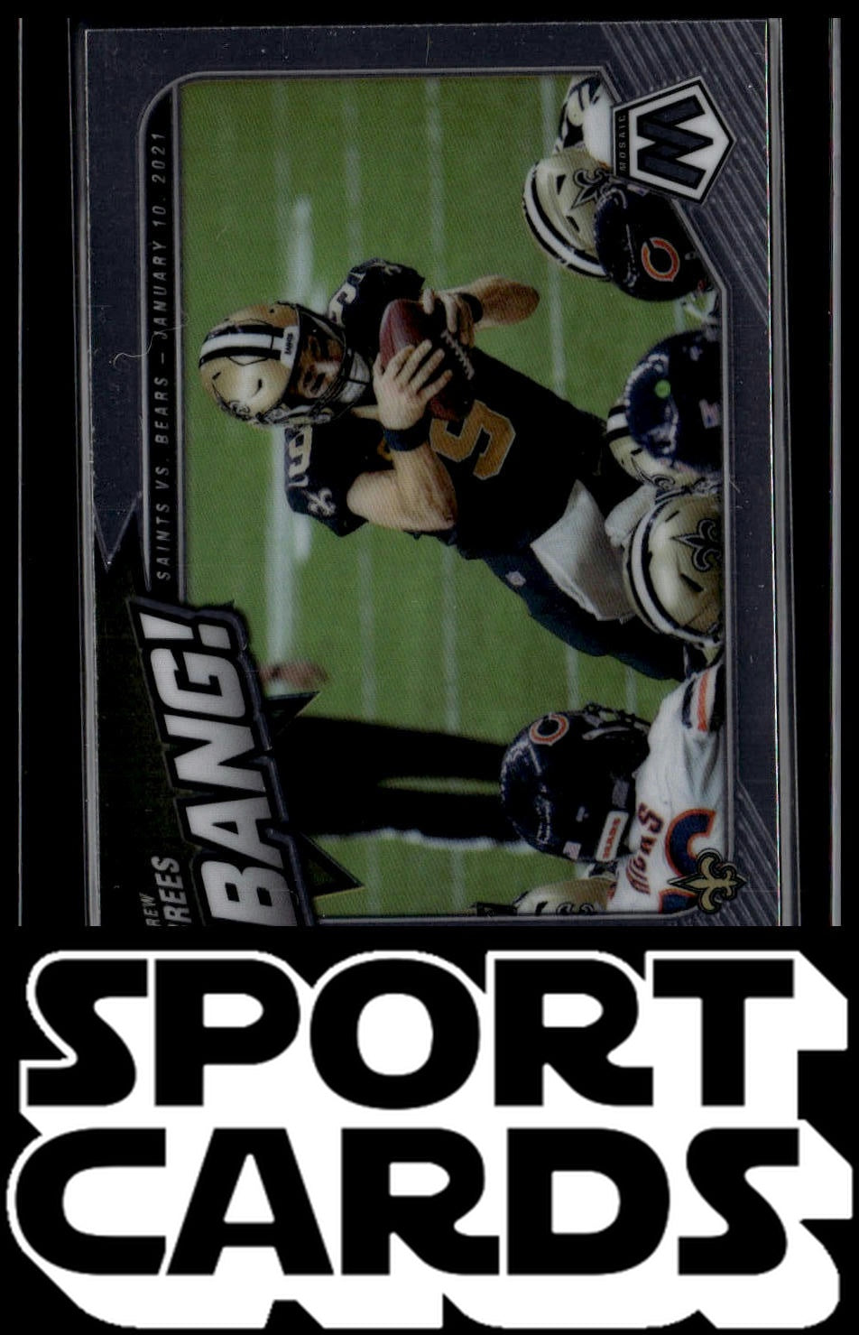 2021 Panini Mosaic #B-3 Drew Brees Bang! SportCards.com
