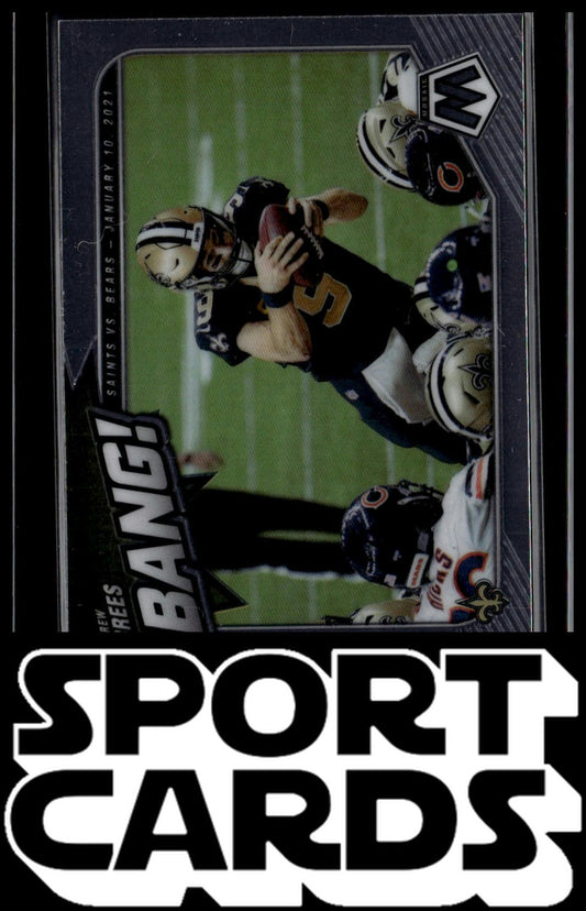 2021 Panini Mosaic #B-3 Drew Brees Bang! SportCards.com