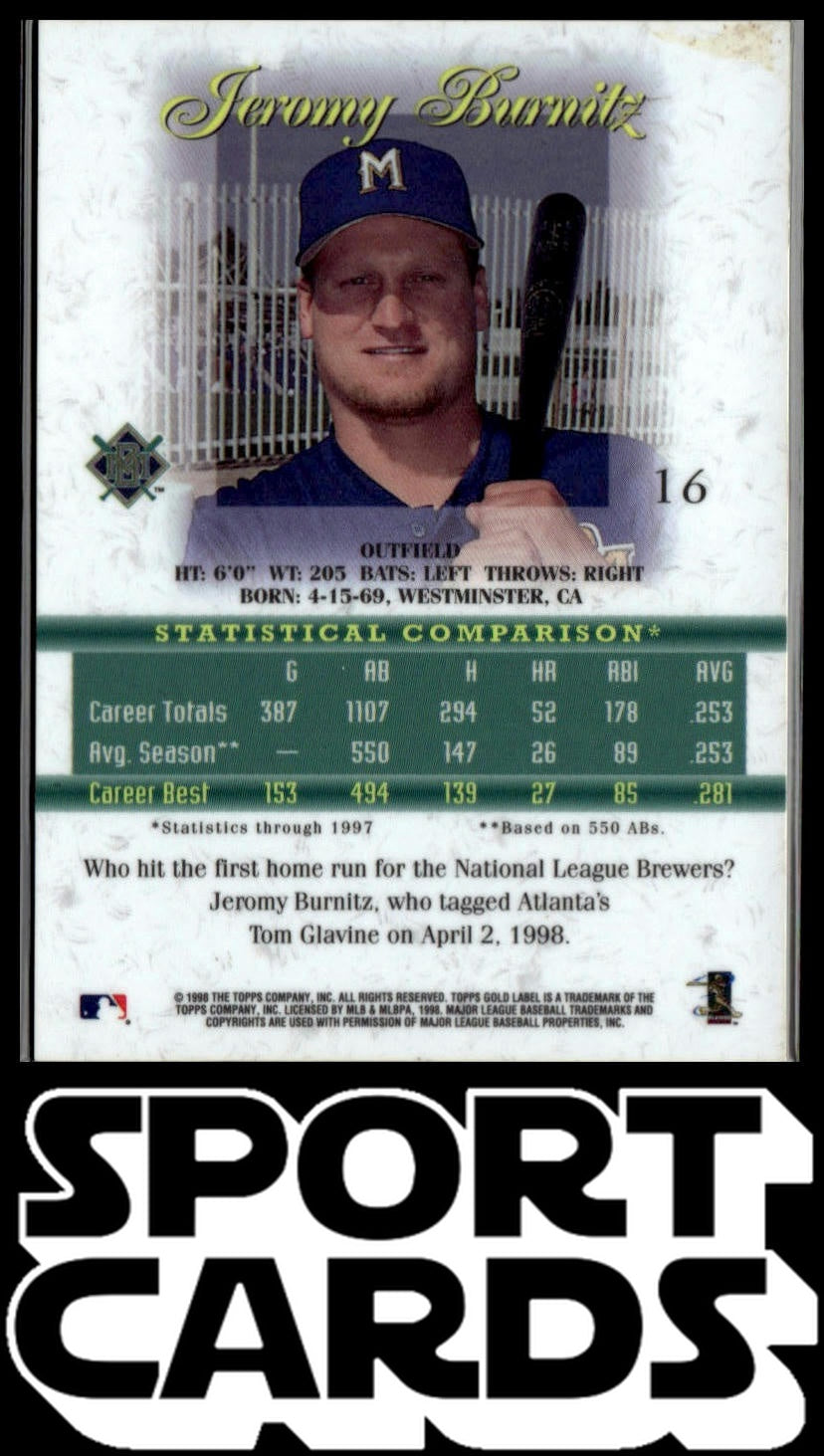1998 Topps Gold Label #16 Jeromy Burnitz SportCards.com