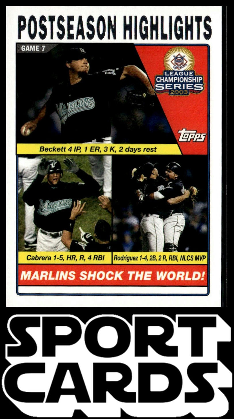 2004 Topps #351 Marlins Shock The World (Beckett / Cabrera / Rodriguez)