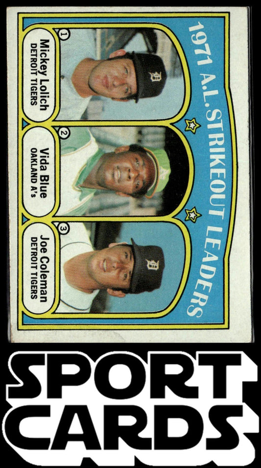1972 Topps #96 A.L. Strikeout Leaders (Mickey Lolich / Vida Blue / Joe Coleman)