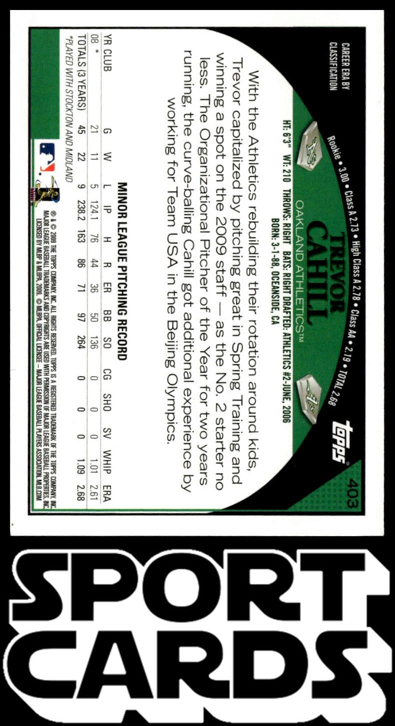 2009 Topps #403 Trevor Cahill SportCards.com