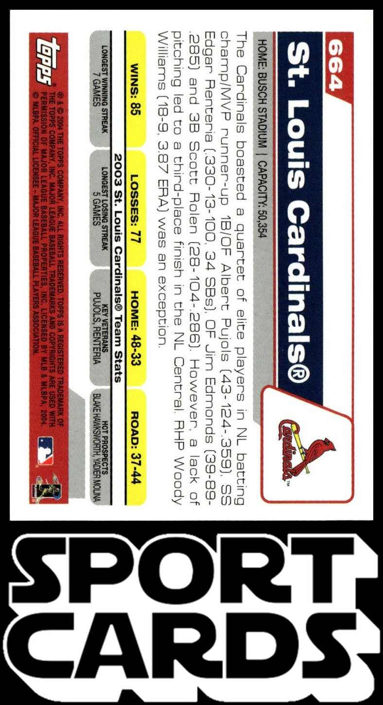 2004 Topps #664 St. Louis Cardinals SportCards.com