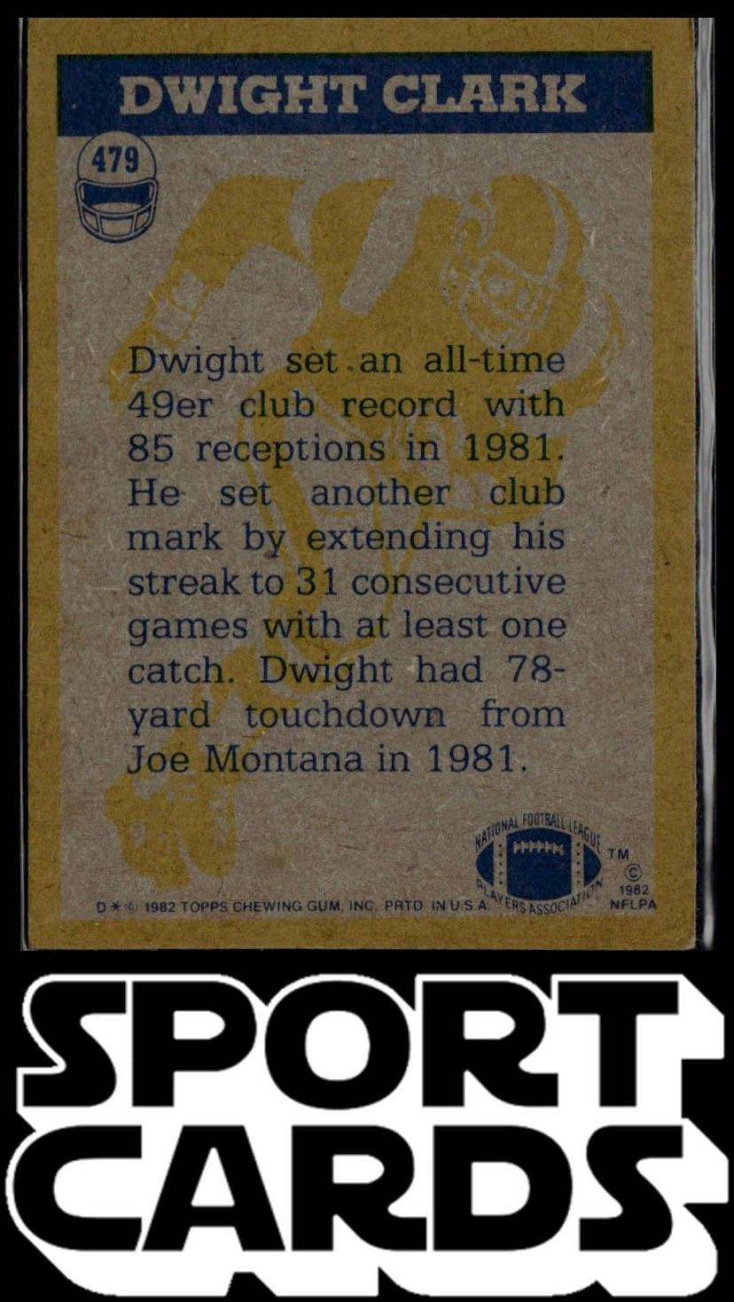 1982 Topps #479 Dwight Clark SportCards.com