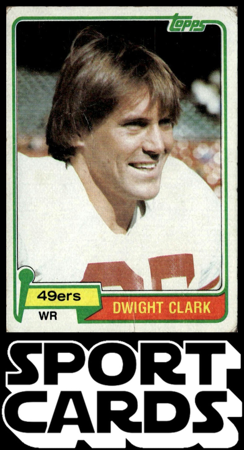 1981 Topps #422 Dwight Clark SportCards.com