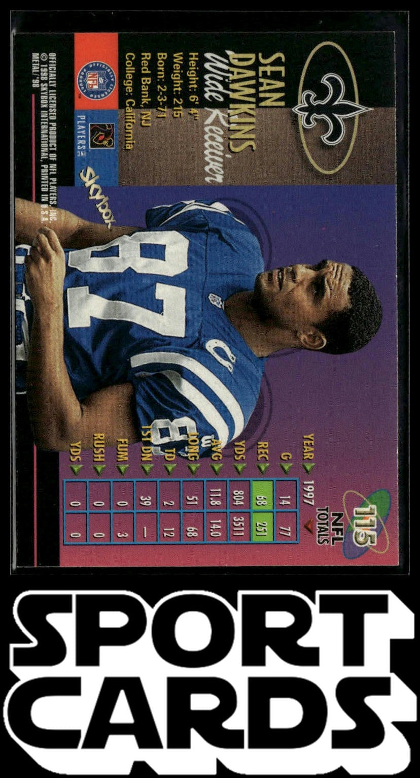1998 Metal Universe #115 Sean Dawkins SportCards.com