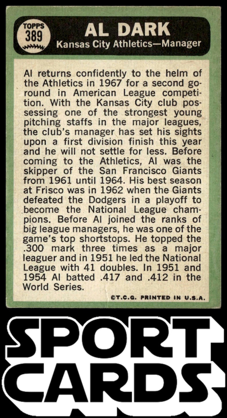 1967 Topps #389 Al Dark SportCards.com