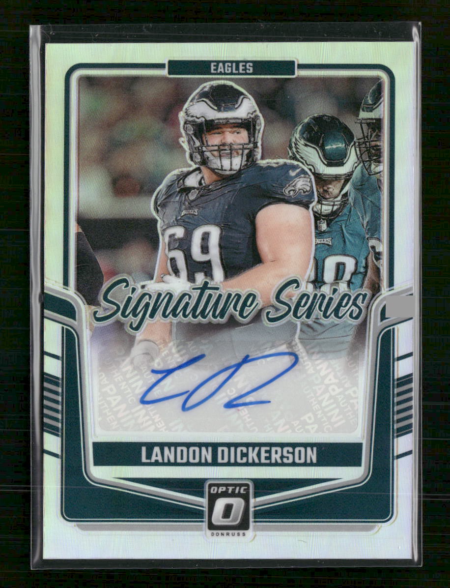 Landon Dickerson 2024 Donruss Optic #SSH-LDN Signature Series Holo