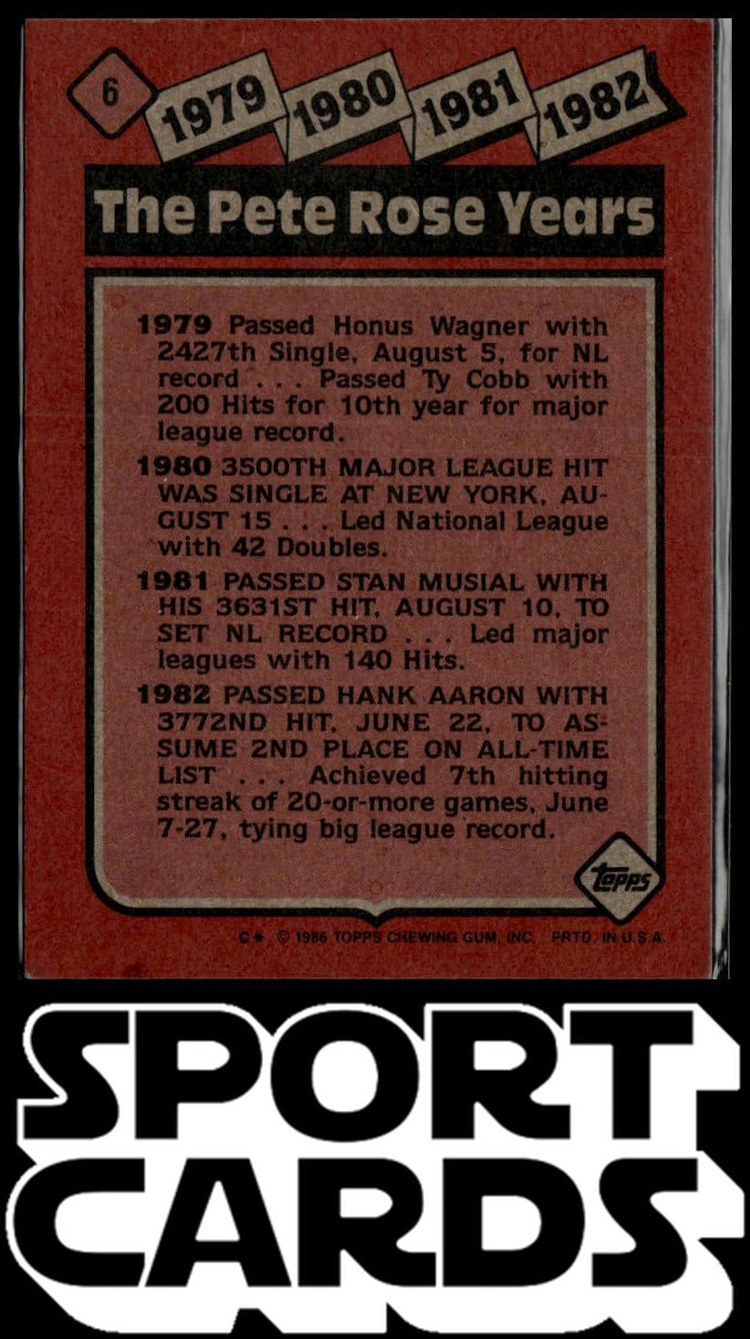 1986 Topps #6 The Pete Rose Years: 1979-1982 SportCards.com