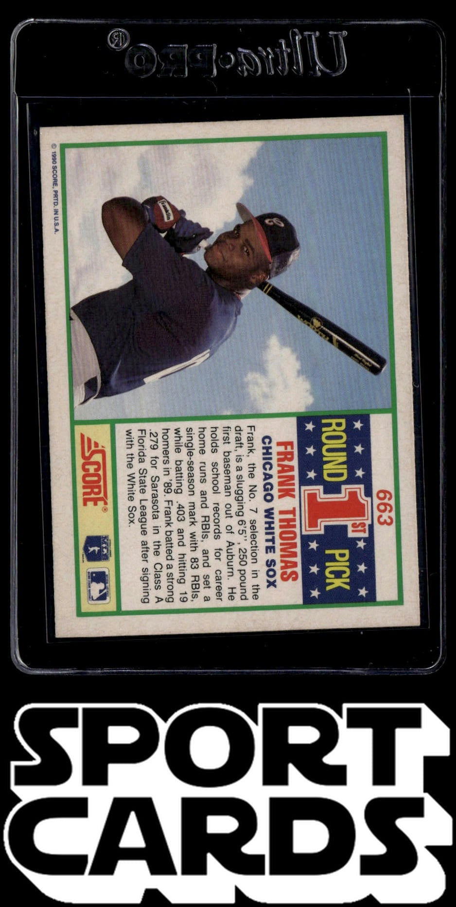 1990 Score #663 Frank Thomas SportCards.com