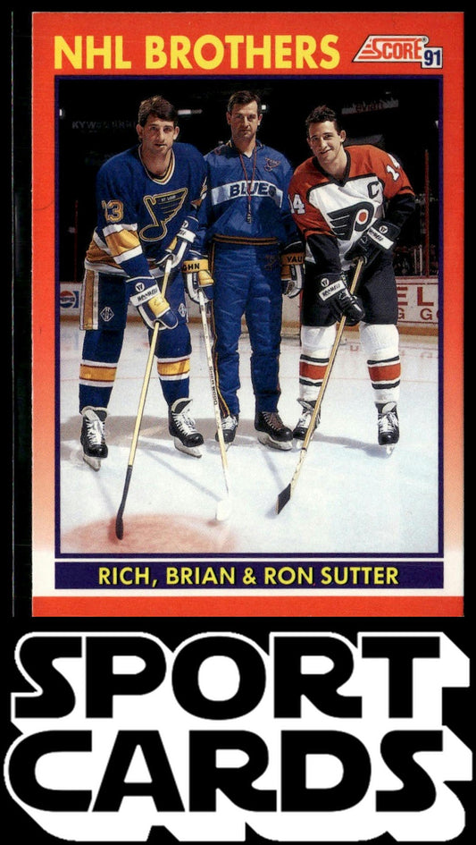 1991-92 Score Canadian English #268 Rich Sutter / Brian Sutter / Ron Sutter