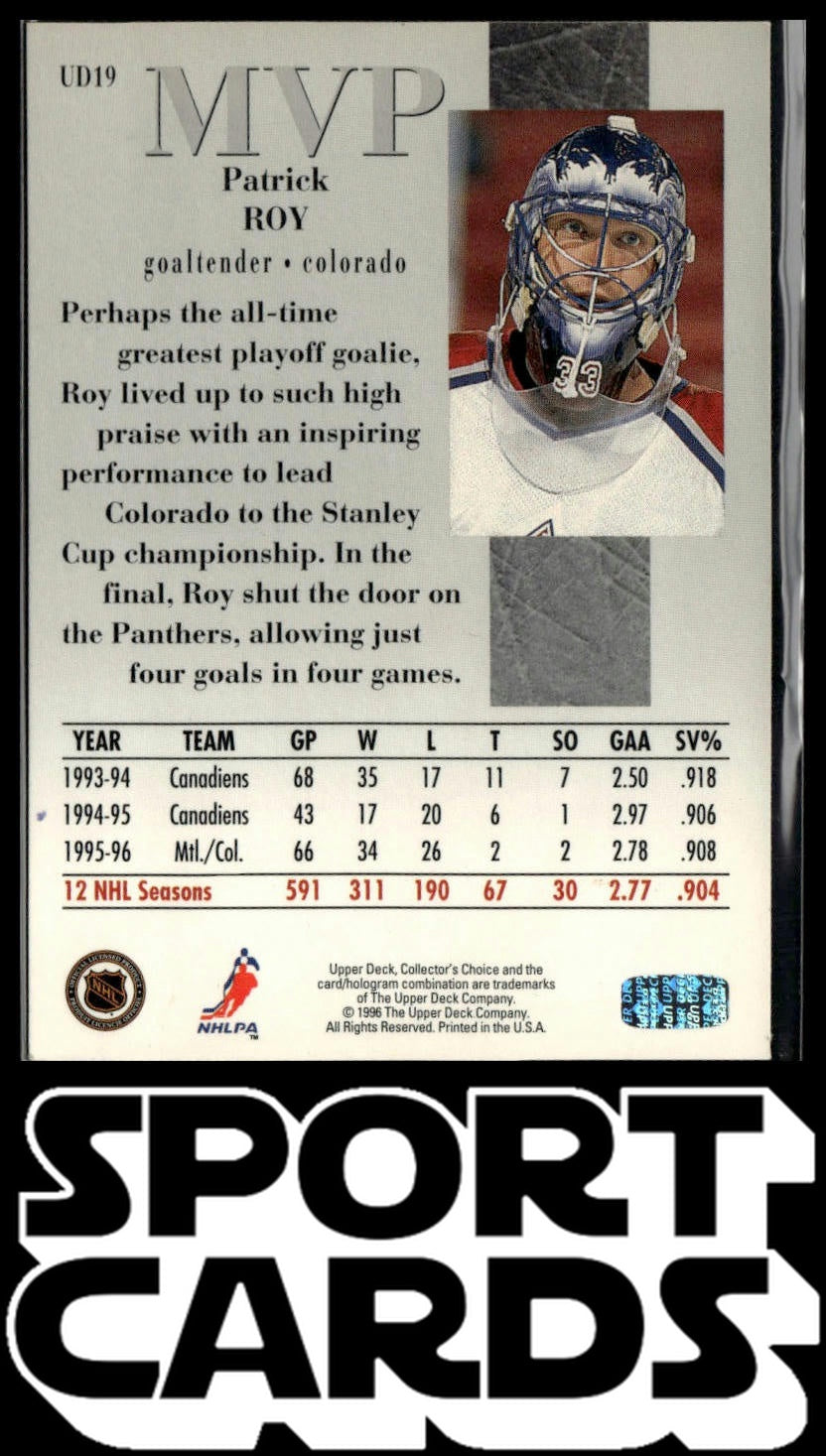 1996-97 Collector's Choice #UD19 Patrick Roy Upper Deck MVP SportCards.com