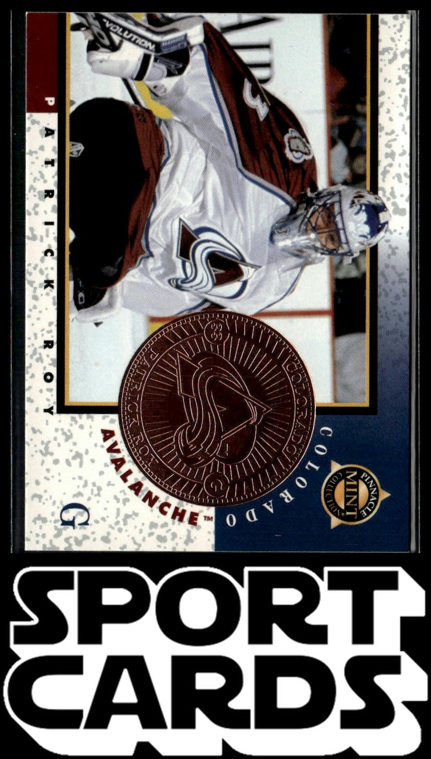 1997-98 Pinnacle Mint Collection #11 Patrick Roy SportCards.com