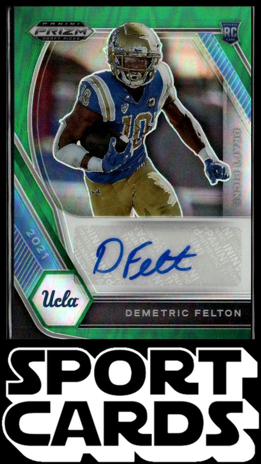 2021 Panini Prizm Collegiate #DPA-DFE Demetric Felton Draft Picks Auto Green