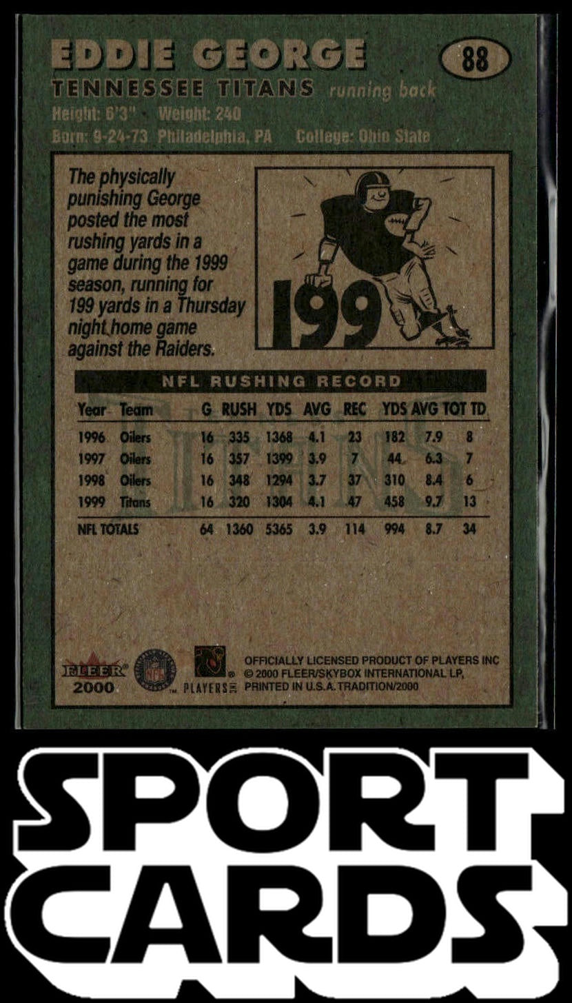 2000 Fleer Tradition #88 Eddie George SportCards.com