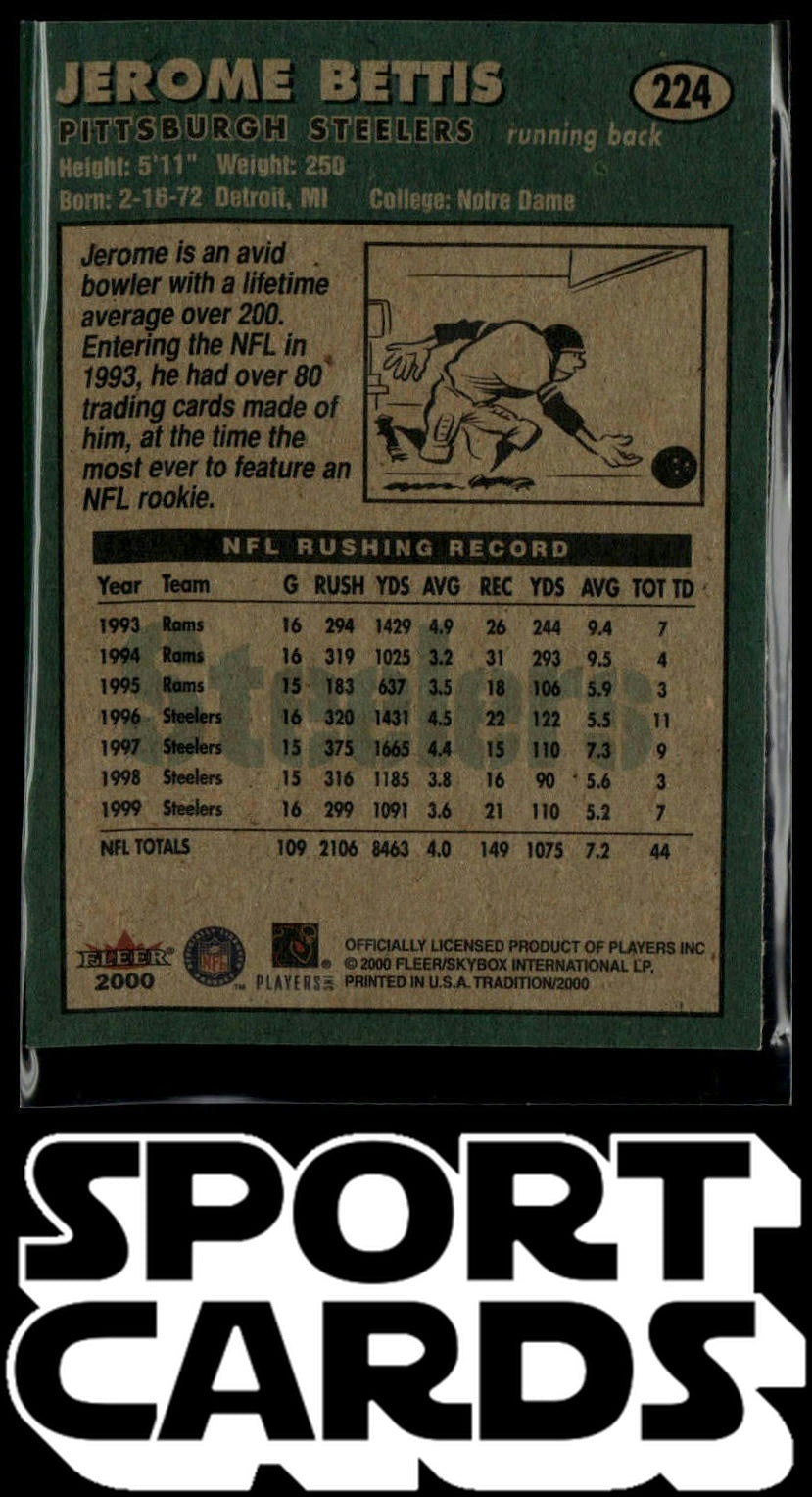 2000 Fleer Tradition #224 Jerome Bettis SportCards.com