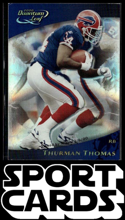 2000 Quantum Leaf #34 Thurman Thomas SportCards.com