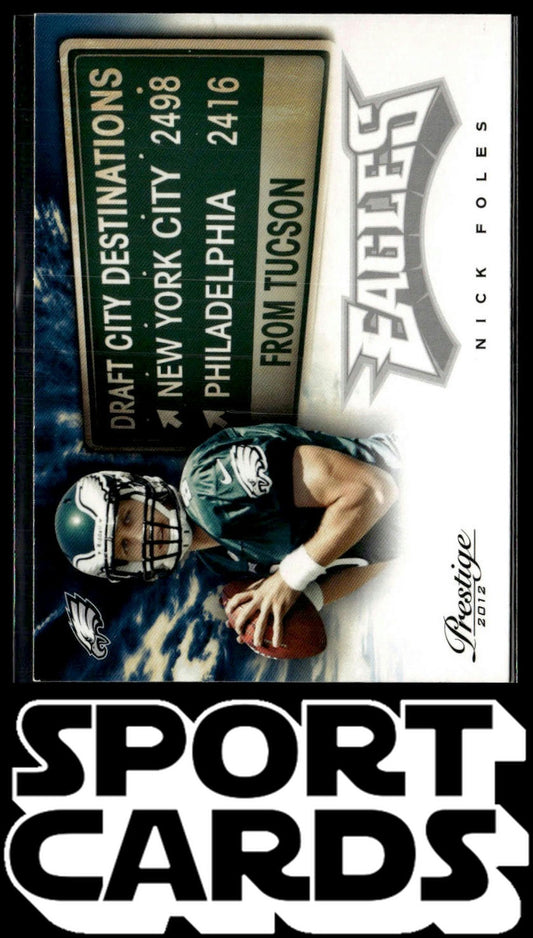 2012 Panini Prestige #23 Nick Foles Draft City Destination SportCards.com