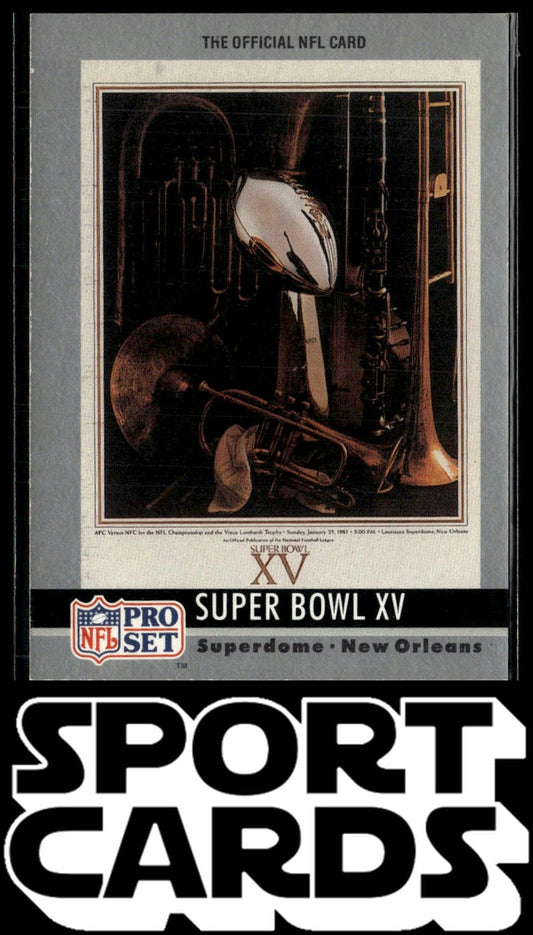 1990 Pro Set #15 Super Bowl Super Bowl Collectibles SportCards.com