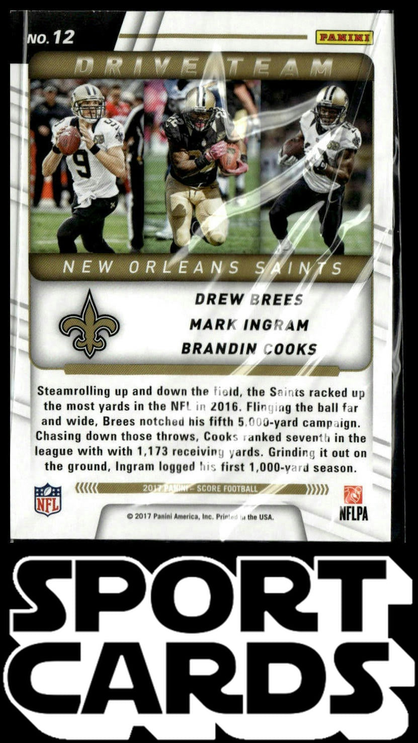2017 Score #12 Brandin Cooks / Drew Brees / Mark Ingram Drive Team