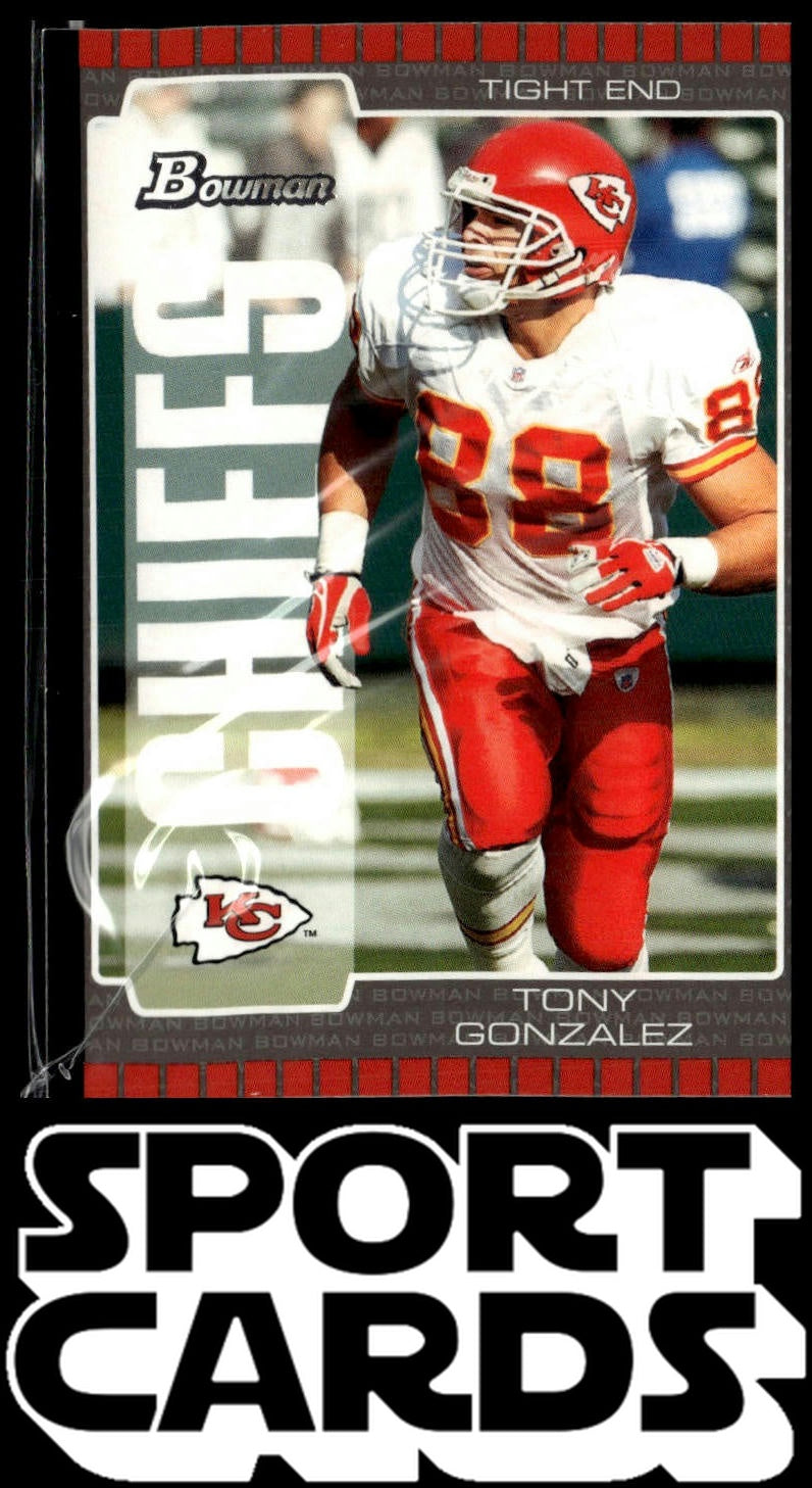 2005 Bowman #105 Tony Gonzalez SportCards.com