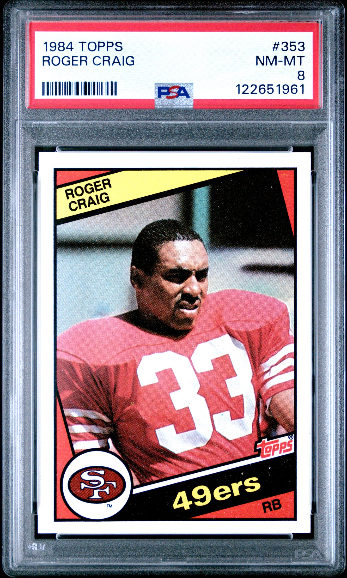 Graded 1984 Topps Roger Craig #353 Rookie RC Football Card PSA 8 Near Mint - Sport Cards