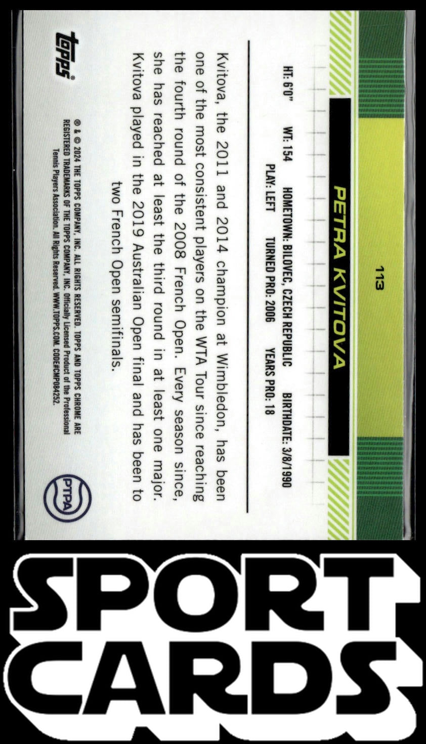 2024 Topps Chrome #113 Petra Kvitova SportCards.com