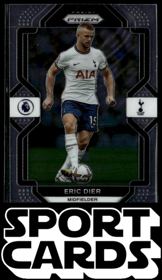 2022-23 Panini Prizm Premier League #289 Eric Dier SportCards.com