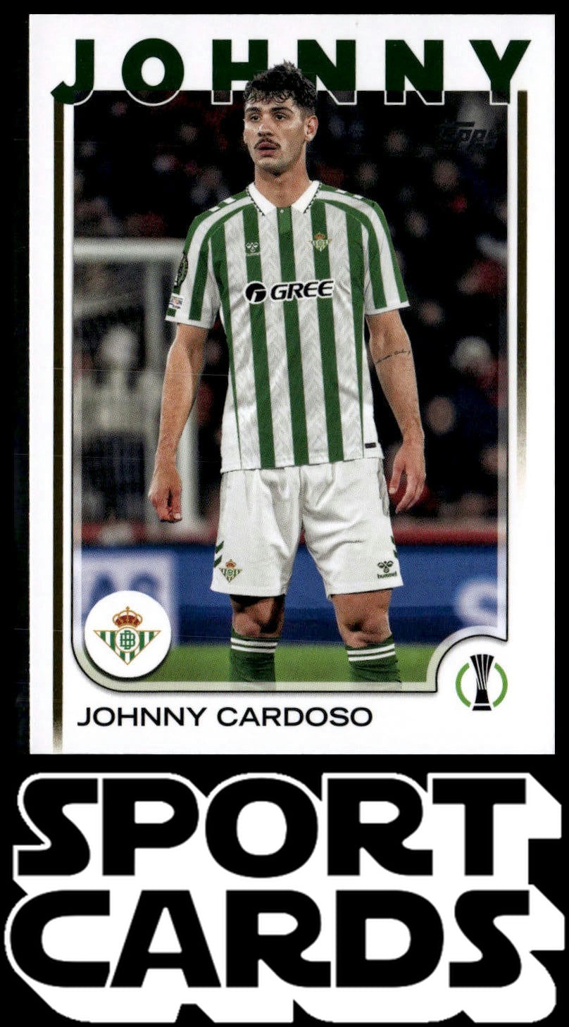 2024-25 Topps UEFA Club Competitions #84 Johnny Cardoso SportCards.com