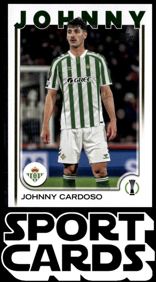 2024-25 Topps UEFA Club Competitions #84 Johnny Cardoso SportCards.com
