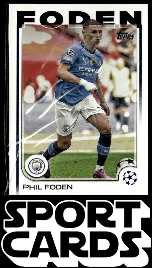 2024-25 Topps UEFA Club Competitions #47 Phil Foden SportCards.com