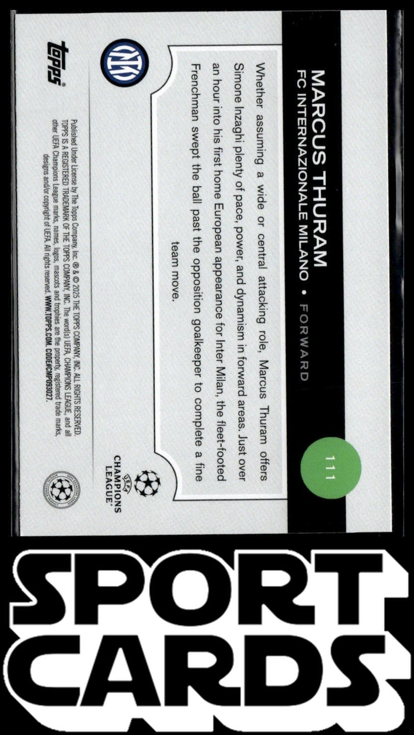 2024-25 Topps UEFA Club Competitions #111 Marcus Thuram SportCards.com