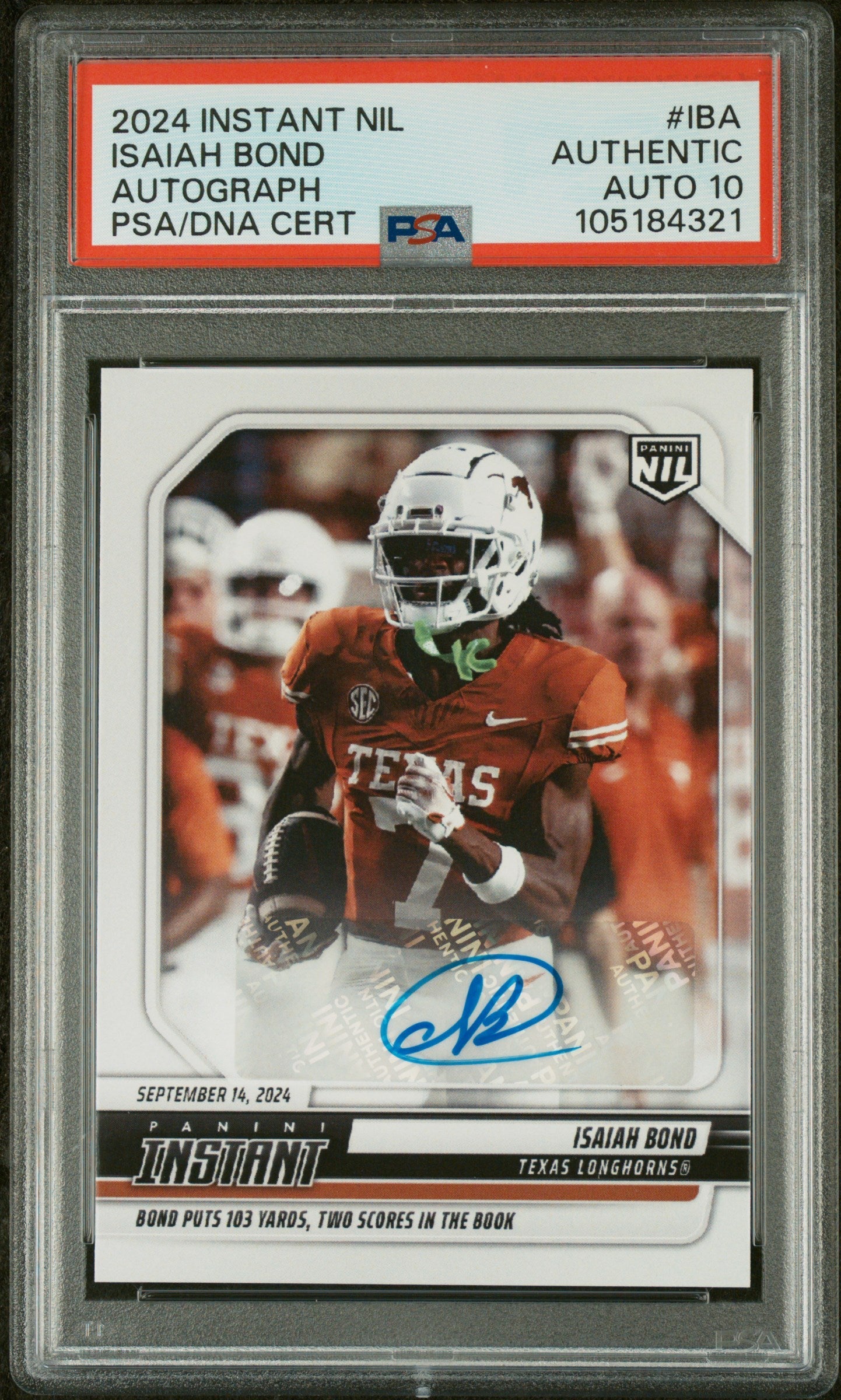 Graded 2024 Panini Instant NIL Isaiah Bond #IBA Autograph /99 Rookie RC Football Card PSA 10 Auto Grade Gem Mint - Sport Cards